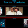 Todo con D películas por Mariana